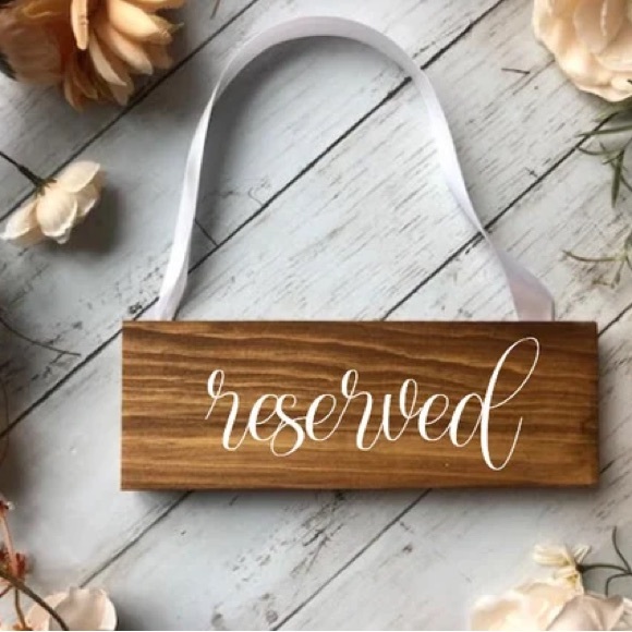 Set of 2 Wooden Reserved Signs - Picture 14 of 16